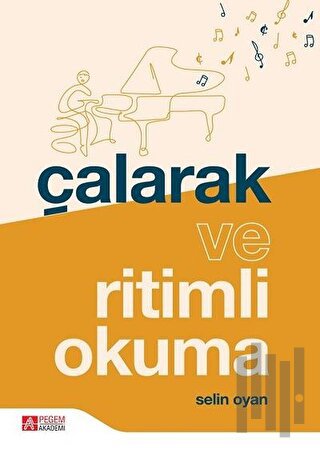 Çalarak ve Ritimli Okuma | Kitap Ambarı