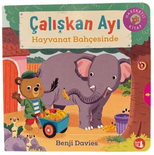 Çalışkan Ayı Hayvanat Bahçesinde - Hareketli Kitap | Kitap Ambarı