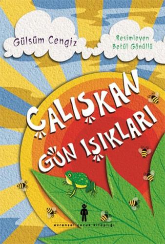 Çalışkan Gün Işıkları | Kitap Ambarı