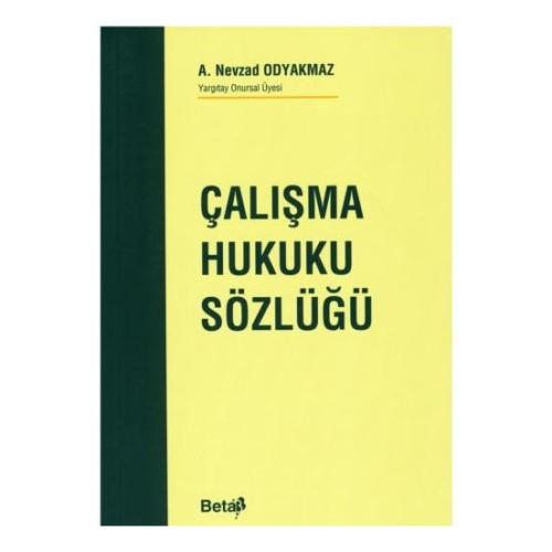 Çalışma Hukuku Sözlüğü | Kitap Ambarı