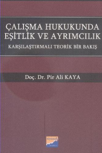 Çalışma Hukukunda Eşitlik ve Ayrımcılık | Kitap Ambarı