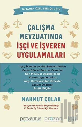 Çalışma Mevzuatında İşçi ve İşveren Uygulamaları | Kitap Ambarı