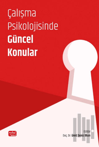 Çalışma Psikolojisinde Güncel Konular | Kitap Ambarı