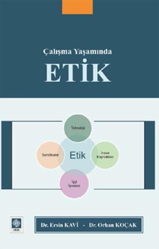 Çalışma Yaşamında Etik | Kitap Ambarı