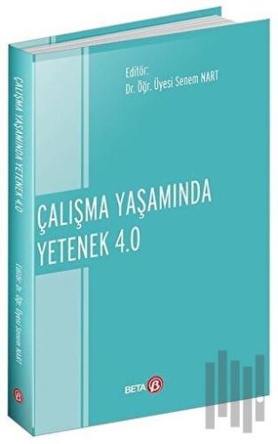 Çalışma Yaşamında Yetenek 4.0 | Kitap Ambarı