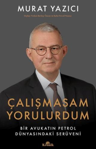 Çalışmasam Yorulurdum | Kitap Ambarı