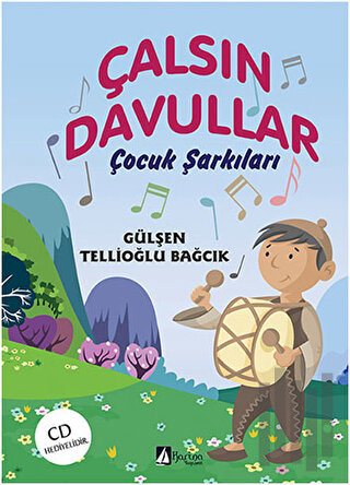 Çalsın Davullar Çocuk Şarkıları (CD Hediyeli) | Kitap Ambarı