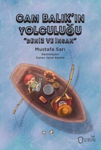 Cam Balık’ın Yolculuğu | Kitap Ambarı