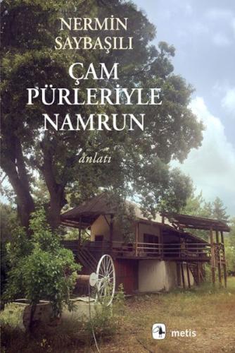 Çam Pürleriyle Namrun | Kitap Ambarı