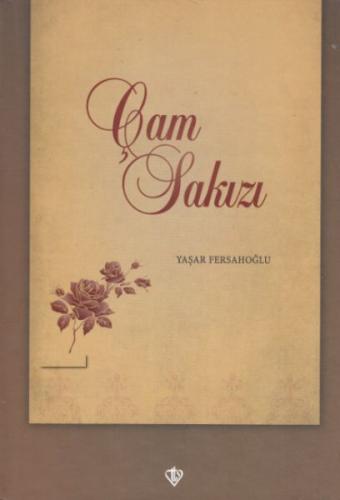 Çam Sakızı | Kitap Ambarı