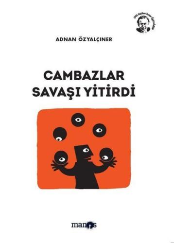 Cambazlar Savaşı Yitirdi | Kitap Ambarı