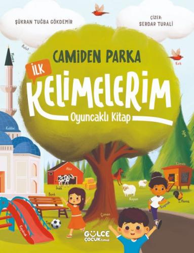 Camiden Parka İlk Kelimelerim - Oyuncaklı Kitap | Kitap Ambarı