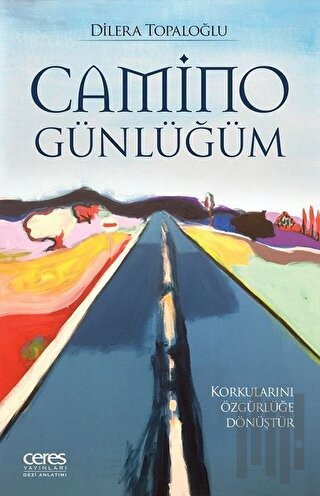 Camino Günlüğüm | Kitap Ambarı