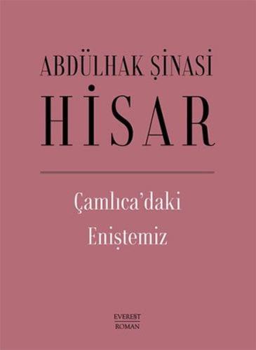 Çamlıca’daki Eniştemiz (Ciltli) | Kitap Ambarı