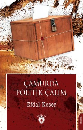 Çamurda Politik Çalım | Kitap Ambarı