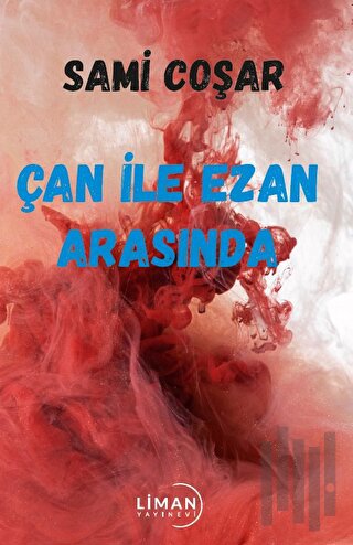 Çan ile Ezan Arasında | Kitap Ambarı