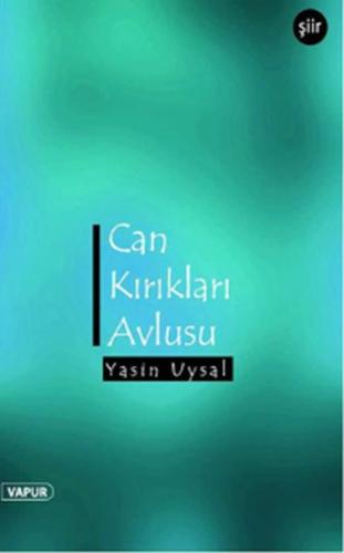 Can Kırıkları Avlusu | Kitap Ambarı