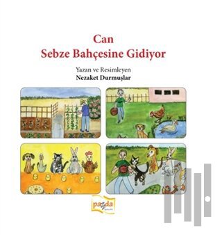 Can Sebze Bahçesine Gidiyor | Kitap Ambarı