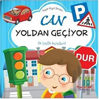 Can Yoldan Geçiyor - Küçük Hayat Dersleri (Ciltli) | Kitap Ambarı