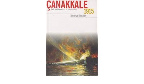 Çanakkale 1915 Türk Ordusunun Kara ve Hava Harekatı | Kitap Ambarı