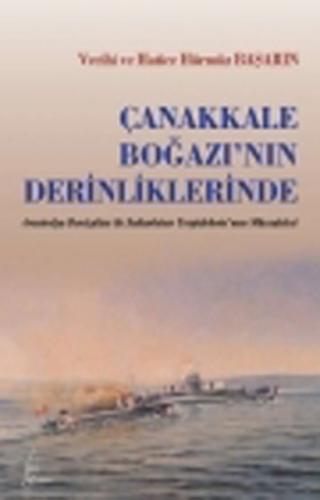 Çanakkale Boğazı’nın Derinliklerinde | Kitap Ambarı