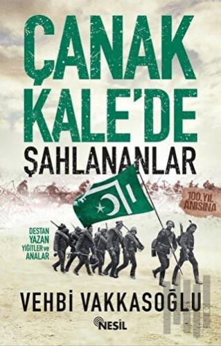 Çanakkale’de Şahlananlar | Kitap Ambarı