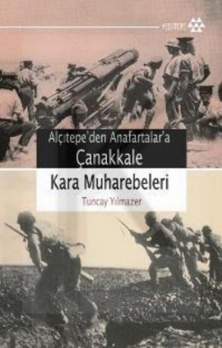 Çanakkale Kara Muharebeleri | Kitap Ambarı