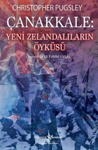 Çanakkale : Yeni Zelandalıların Öyküsü | Kitap Ambarı