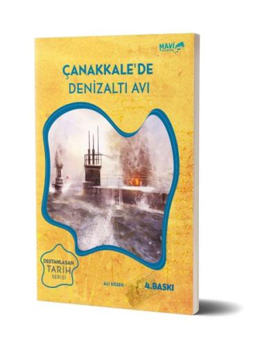 Çanakkale'de Denizaltı Avı | Kitap Ambarı