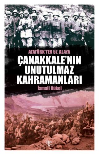 Çanakkale’nin Unutulmaz Kahramanları | Kitap Ambarı