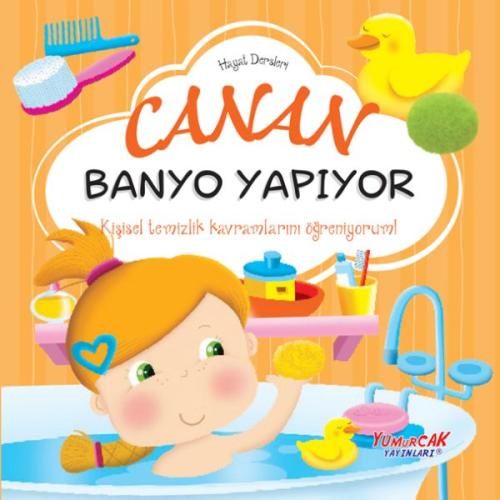 Canan Banyo Yapıyor– Hayat Dersleri Dizisi | Kitap Ambarı