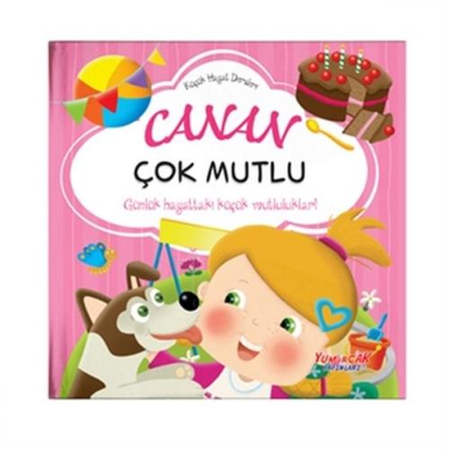 Canan Çok Mutlu - Küçük Hayat Dersleri (Ciltli) | Kitap Ambarı