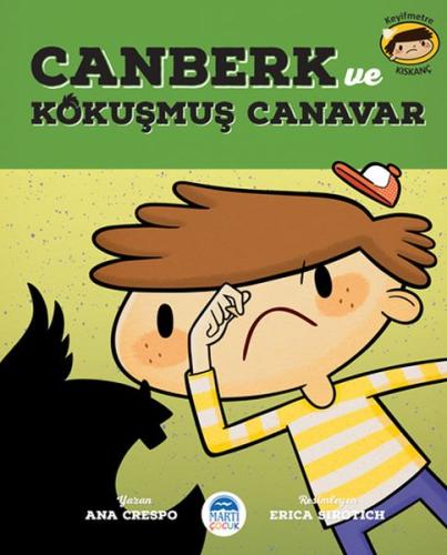 Canberk ve Kokuşmuş Canavar | Kitap Ambarı