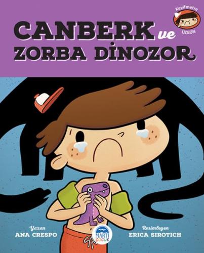 Canberk ve Zorba Dinozor | Kitap Ambarı