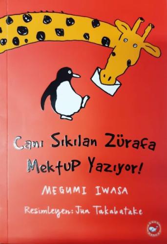 Canı Sıkılan Zürafa Mektup Yazıyor (Ciltsiz) | Kitap Ambarı