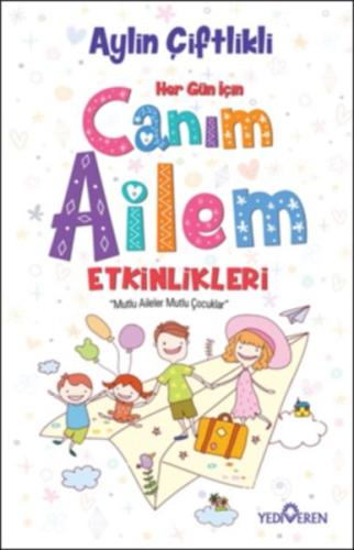 Her Gün İçin Canım Ailem Etkinlikleri | Kitap Ambarı