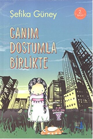 Canım Dostumla Birlikte | Kitap Ambarı