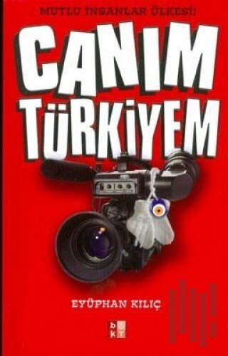 Canım Türkiyem | Kitap Ambarı