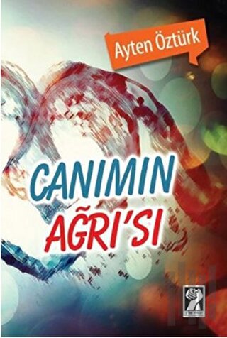 Canımın Ağrı’sı | Kitap Ambarı