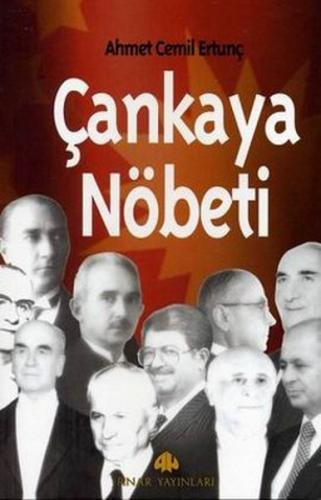 Çankaya Nöbeti | Kitap Ambarı