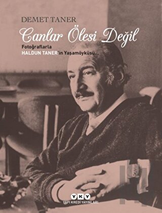 Canlar Ölesi Değil | Kitap Ambarı