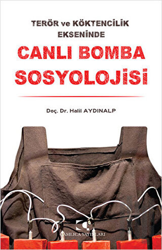 Canlı Bomba Sosyolojisi | Kitap Ambarı