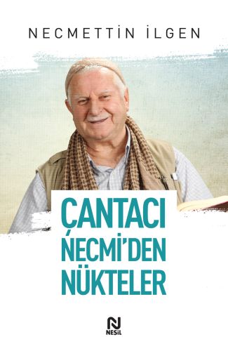 Çantacı Necmi'den Nükteler | Kitap Ambarı