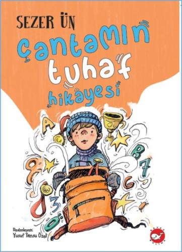 Çantamın Tuhaf Hikayesi | Kitap Ambarı