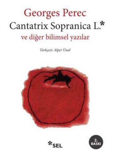 Cantatrix Sopranica L. ve Diğer Bilimsel Yazılar | Kitap Ambarı