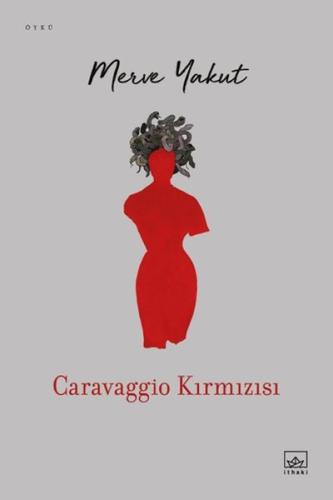 Caravaggio Kırmızısı | Kitap Ambarı