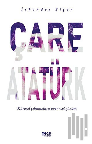 Çare Atatürk | Kitap Ambarı