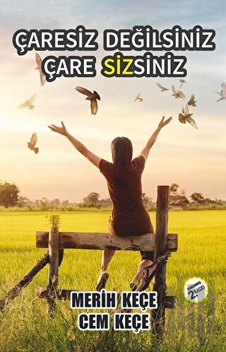 Çaresiz Değilsiniz Çare Sizsiniz | Kitap Ambarı