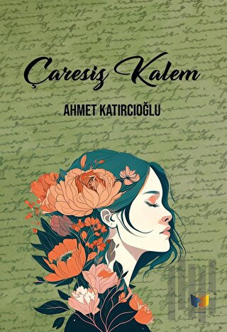 Çaresiz Kalem | Kitap Ambarı