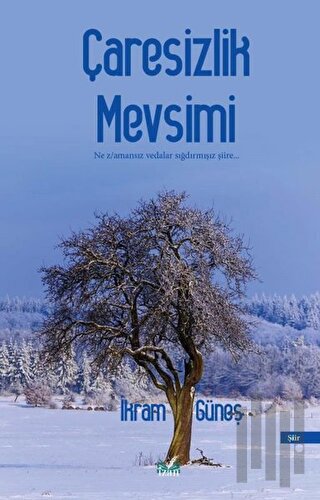 Çaresizlik Mevsimi | Kitap Ambarı